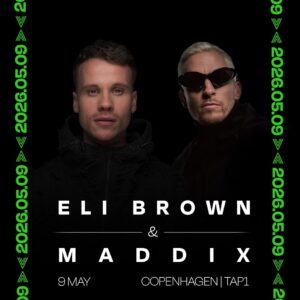 Gravity Techno: MADDIX & ELI BROWN | COPENHAGEN